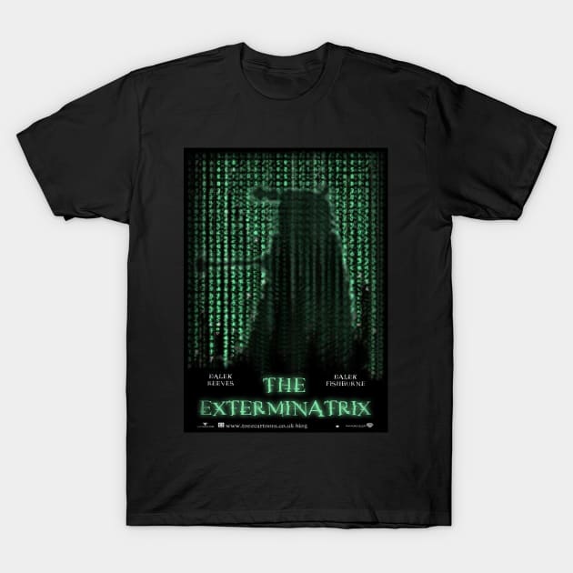 The EXTERMINATRIX T-Shirt by tone